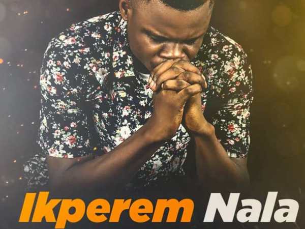 [Music] Mega Praise – Ikperem Nala